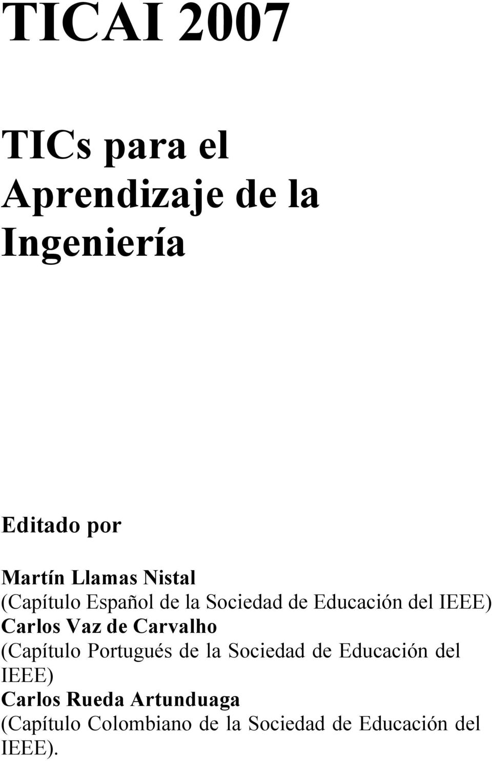Vaz de Carvalho (Capítulo Portugués de la Sociedad de Educación del IEEE)