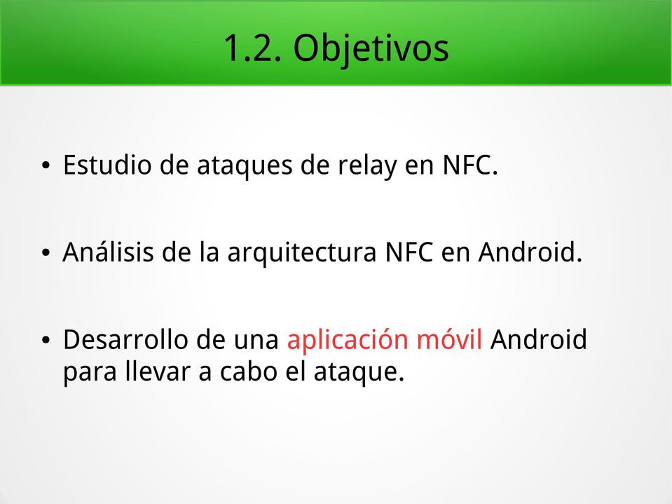 Análisis de la arquitectura NFC en