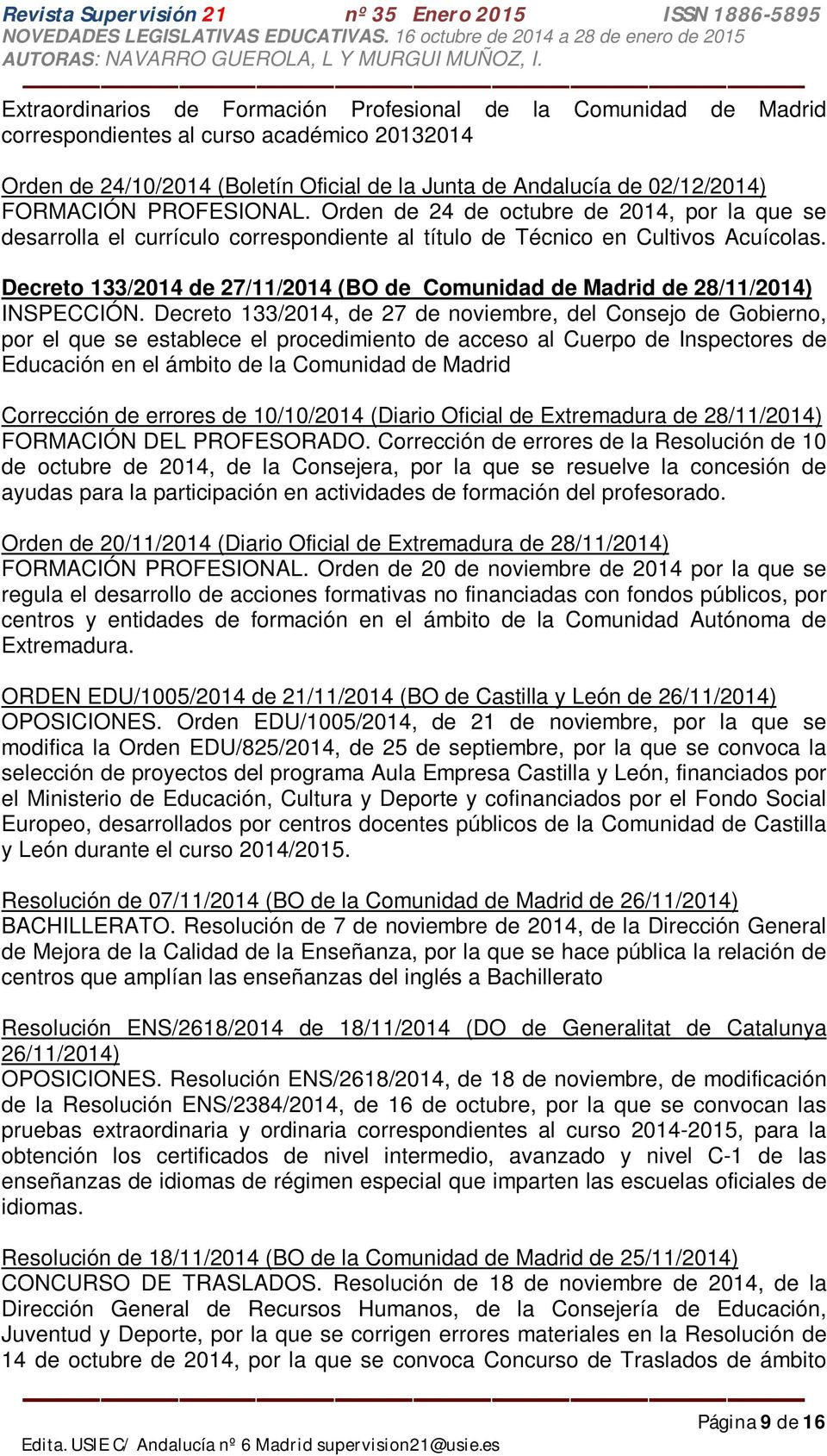 Decreto 133/2014 de 27/11/2014 (BO de Comunidad de Madrid de 28/11/2014) INSPECCIÓN.