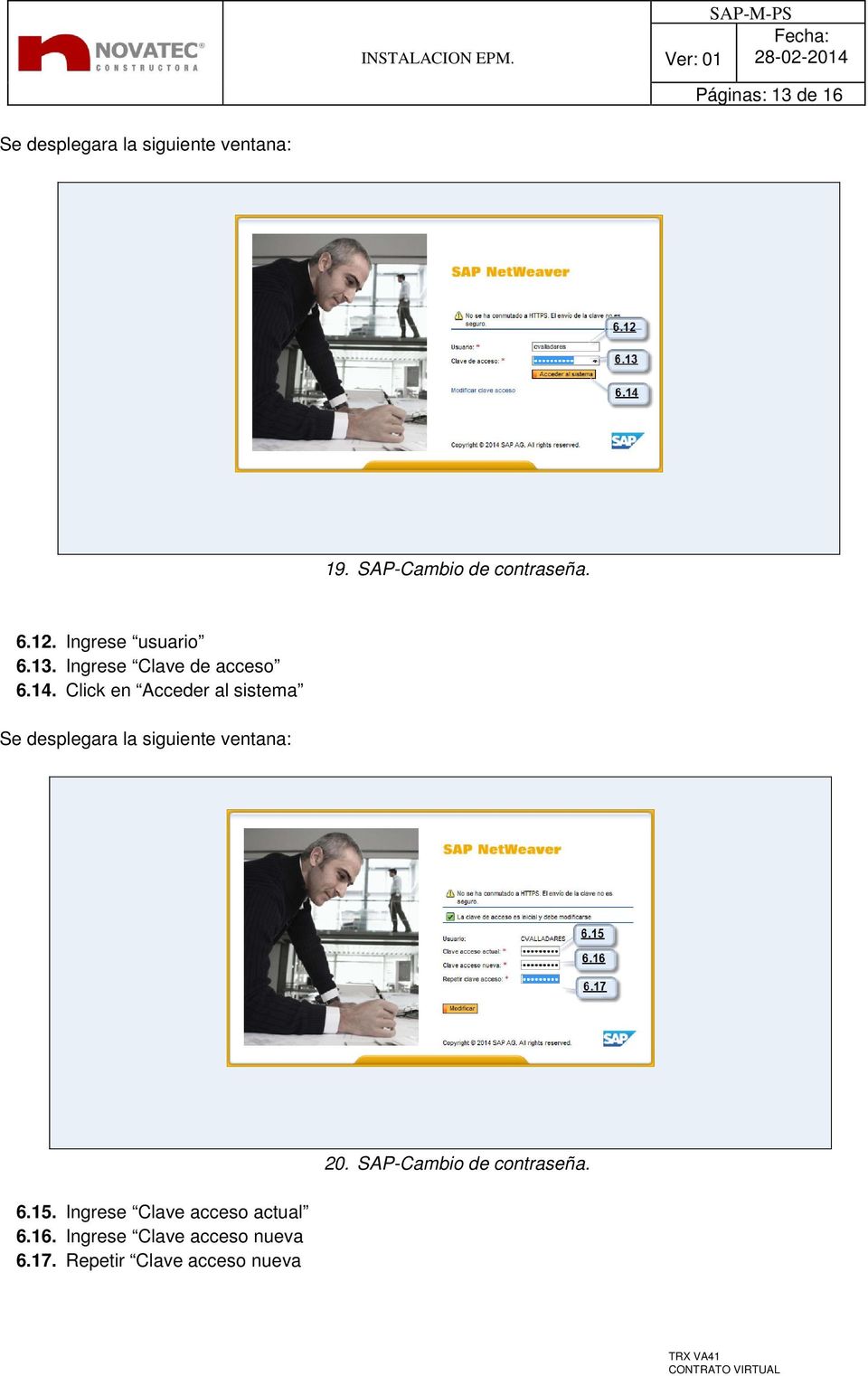 Click en Acceder al sistema 20. SAP-Cambio de contraseña. 6.15.