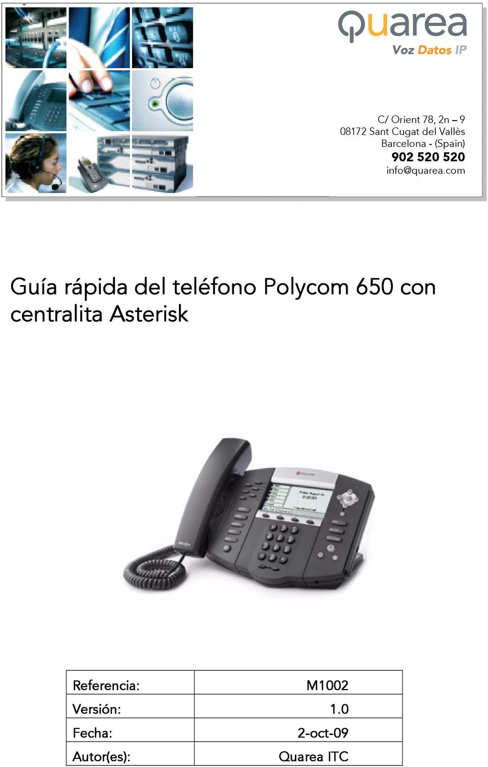 com Guía rápida del teléfono Polycom 650 con centralita