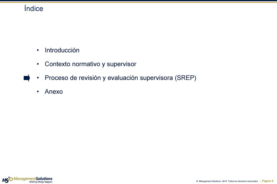supervisora (SREP) Anexo Management