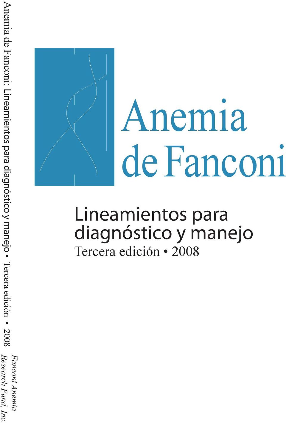Anemia de Fanconi Lineamientos para  Fanconi