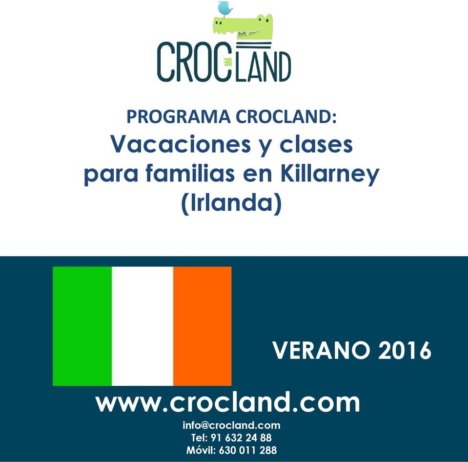 VERANO 2016 www.crocland.