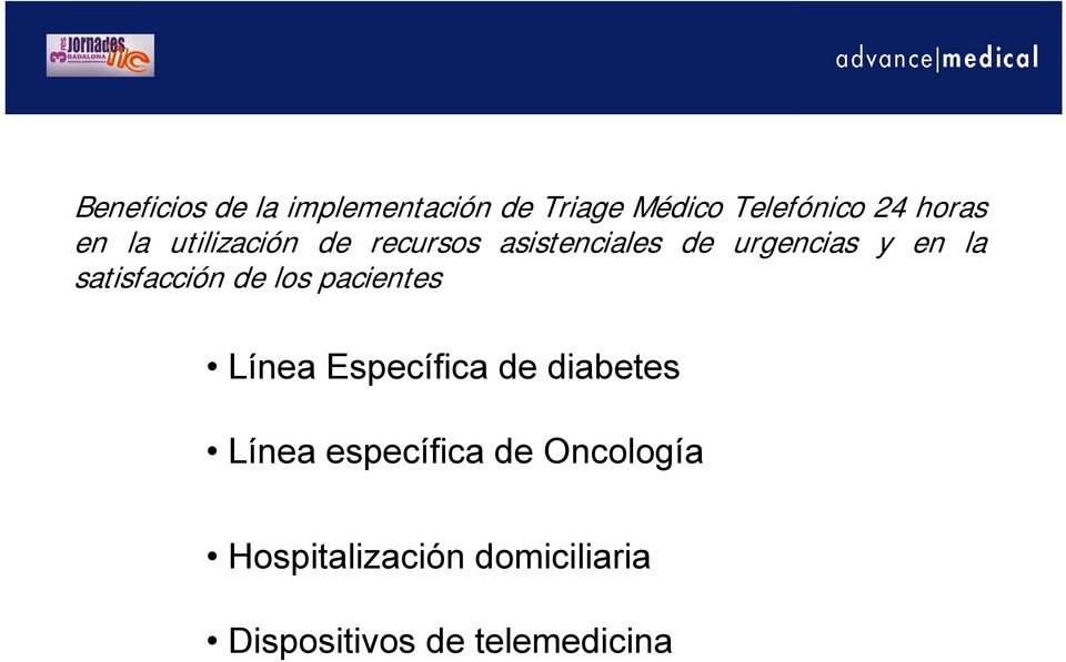 satisfacción de los pacientes Línea Específica de diabetes Línea