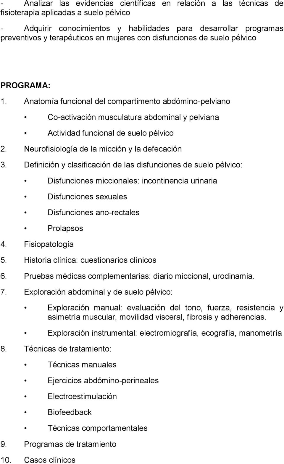 Neurofisiología de la micción y la defecación 3.