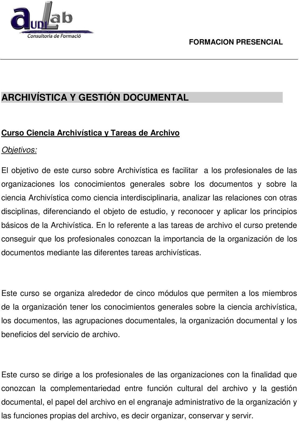básicos de la Archivística.
