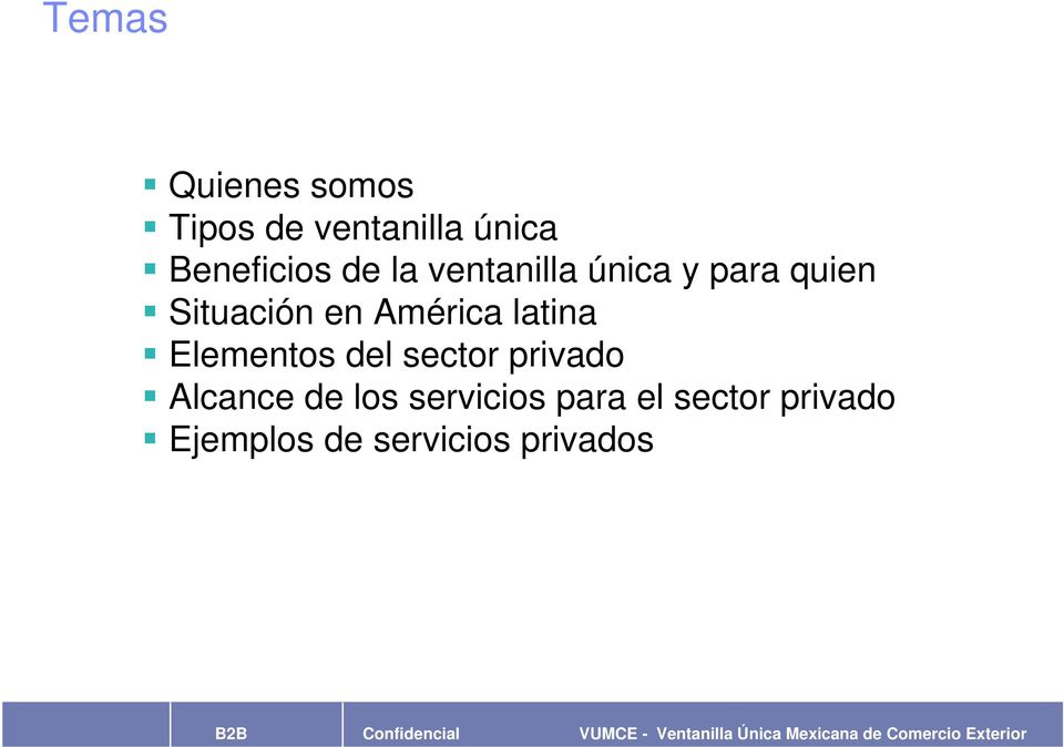 latina Elementos del sector privado Alcance de los