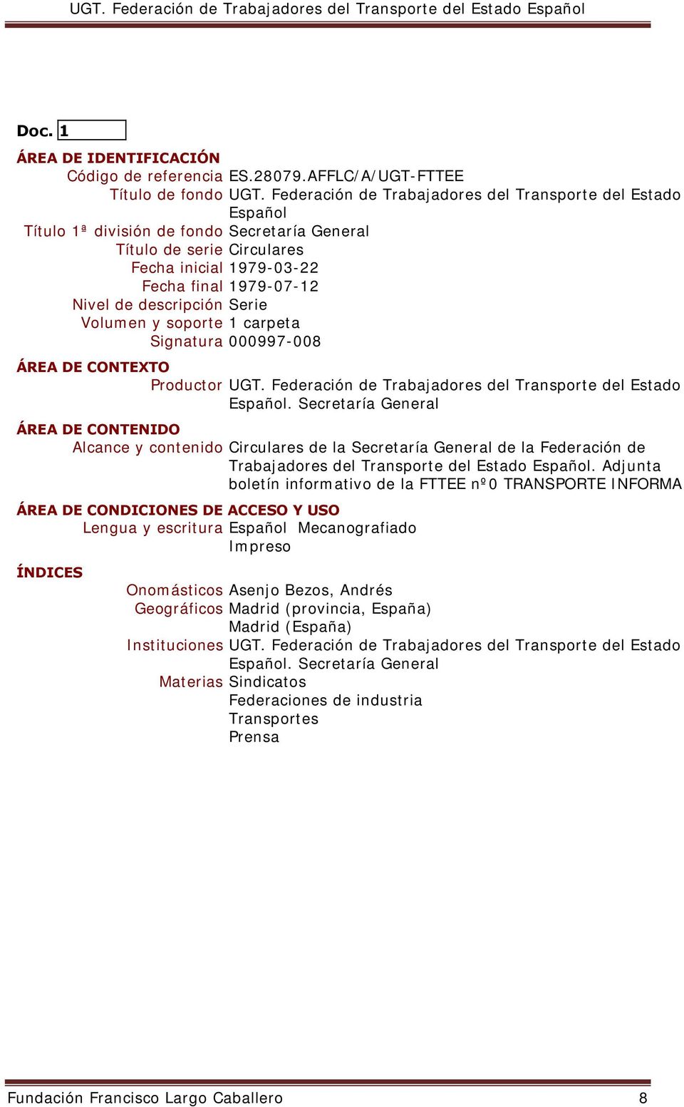 Secretaría General Alcance y contenido Circulares de la Secretaría General de la Federación de Trabajadores del Transporte del Estado.