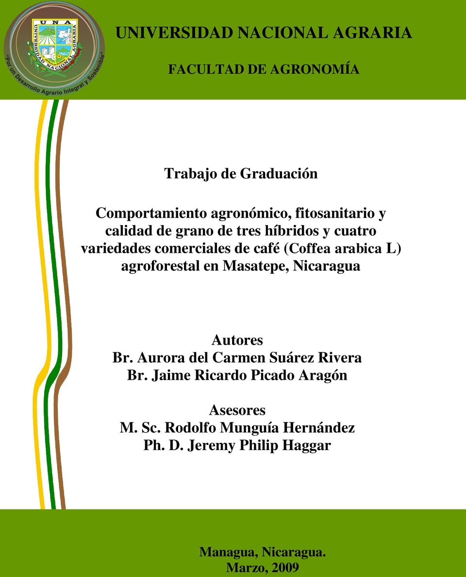 agroforestal en Masatepe, Nicaragua Autores Br. Aurora del Carmen Suárez Rivera Br.