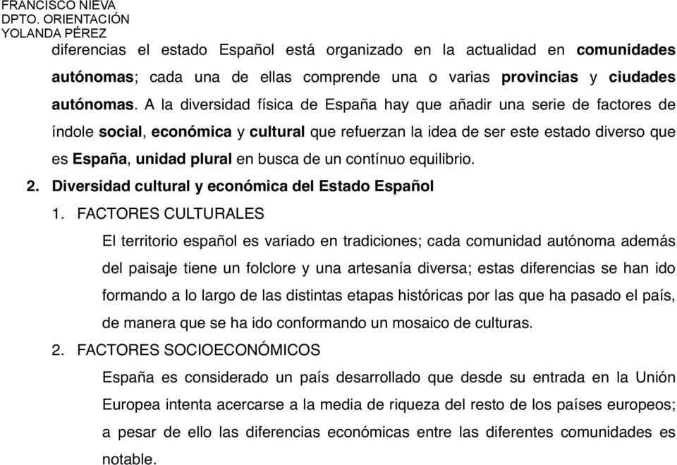 un contínuo equilibrio. 2. Diversidad cultural y económica del Estado Español 1.