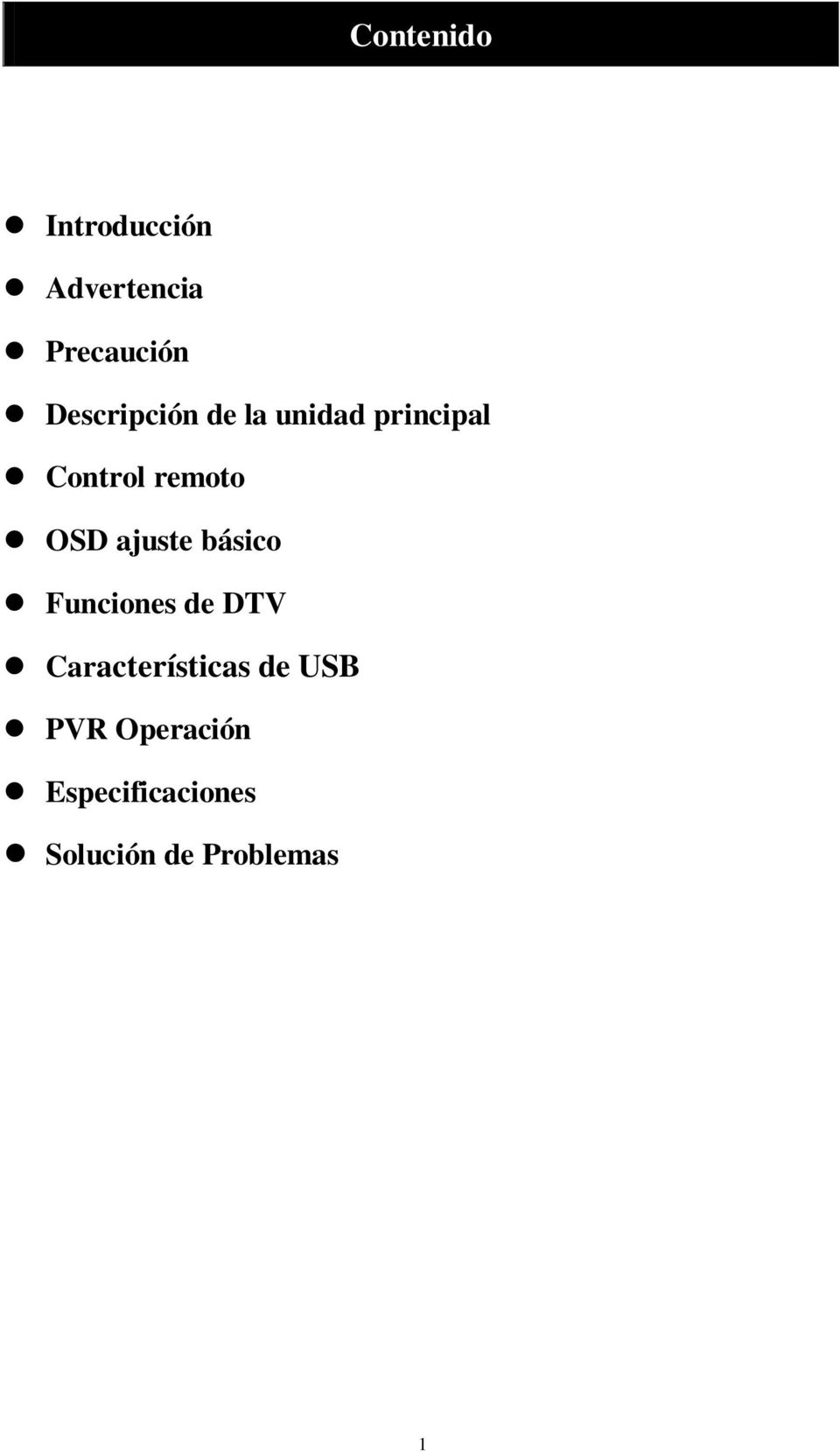 OSD ajuste básico Funciones de DTV Características