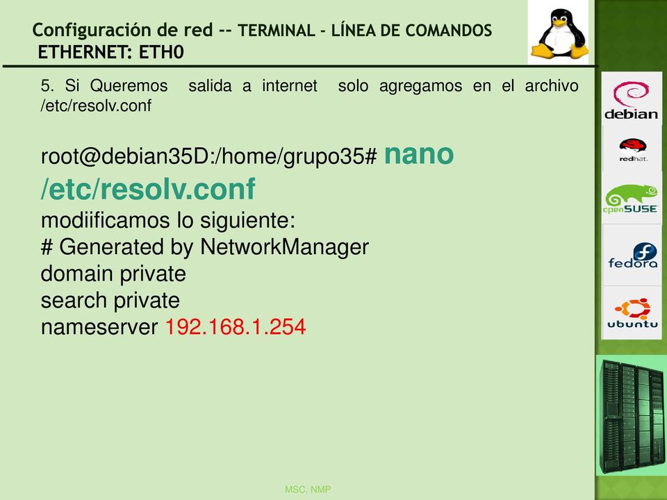 conf root@debian35d:/home/grupo35# nano /etc/resolv.