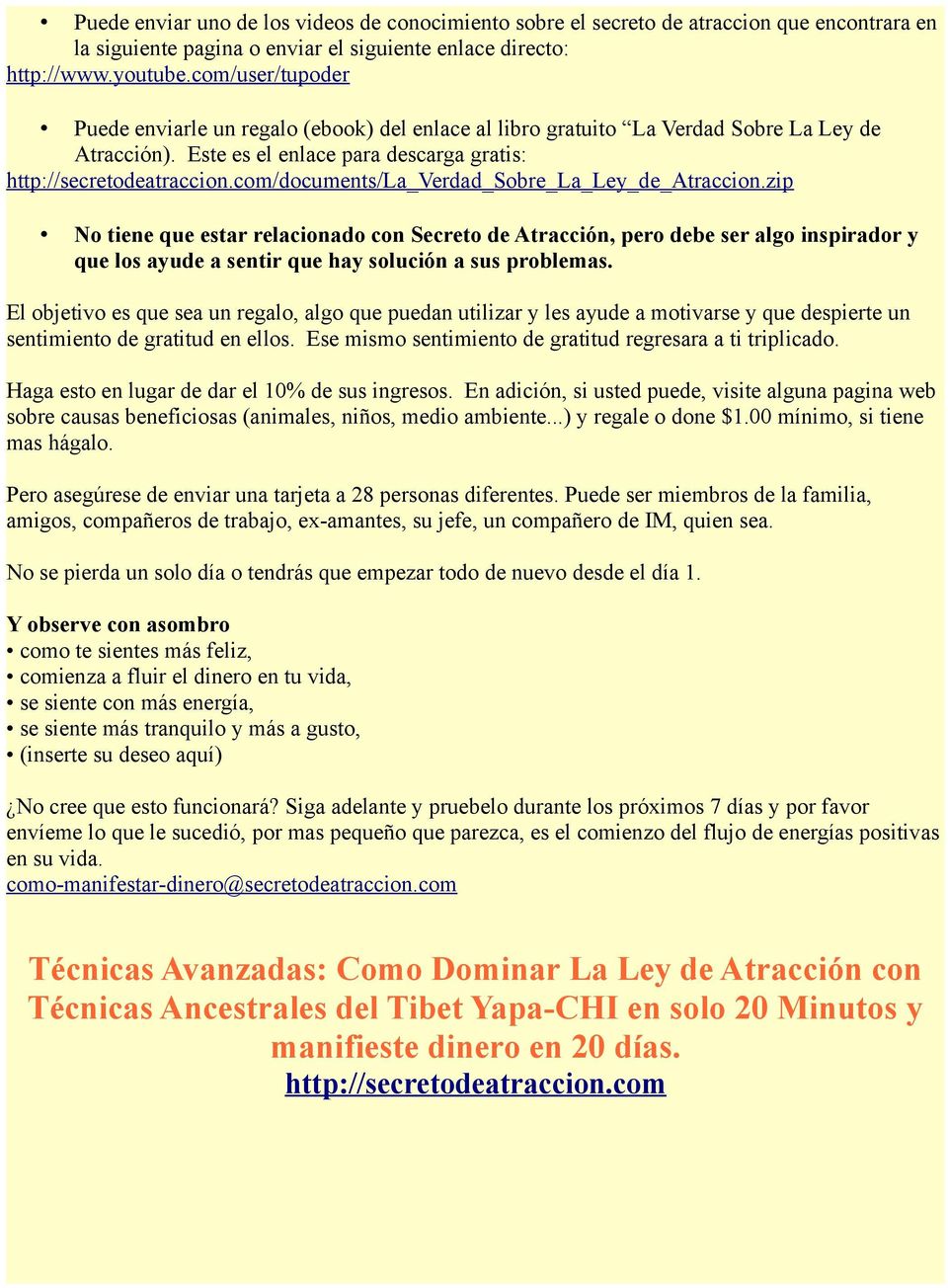Este es el enlace para descarga gratis: /documents/la_verdad_sobre_la_ley_de_atraccion.