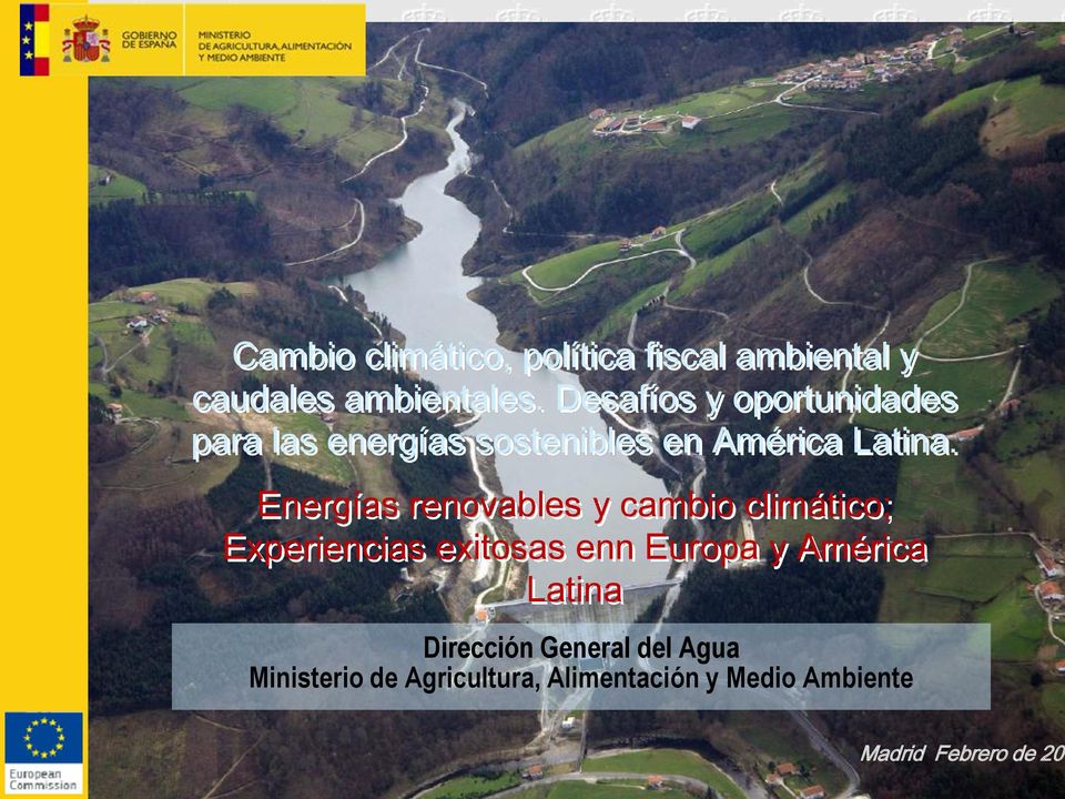 Desafíos y oportunidades para las energías sostenibles en América Latina.