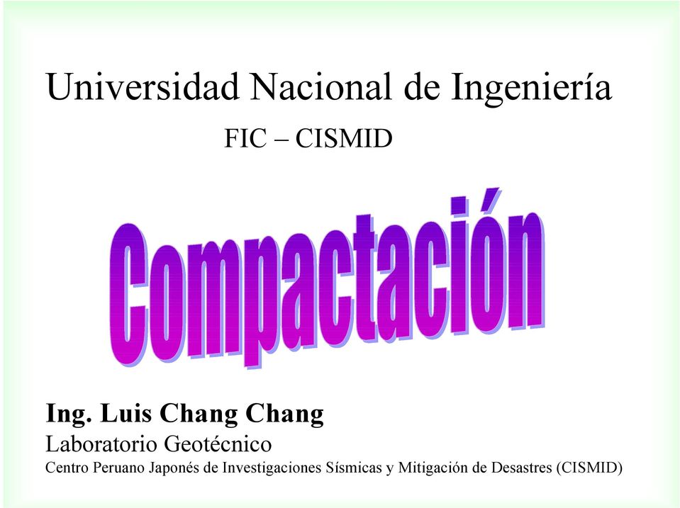 Luis Chang Chang Laboratorio Geotécnico
