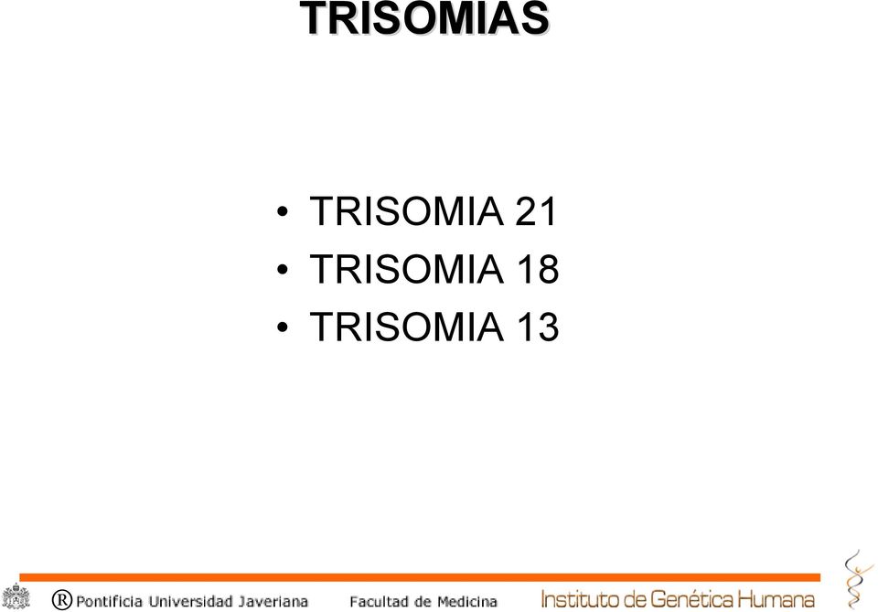 TRISOMIA 18