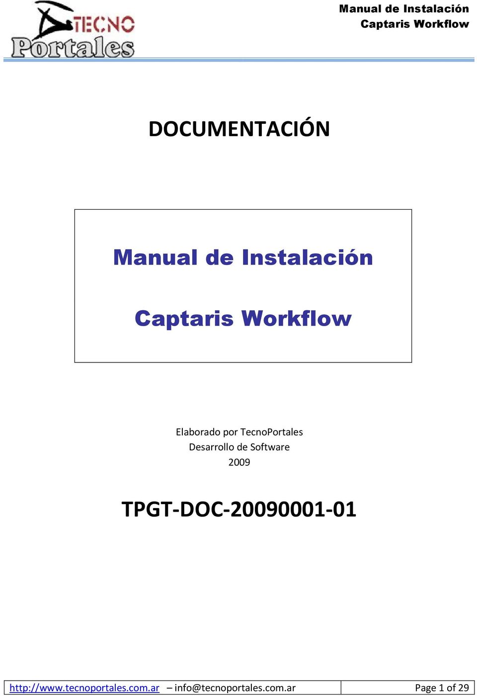 TPGT-DOC-20090001-01 http://www.tecnoportales.