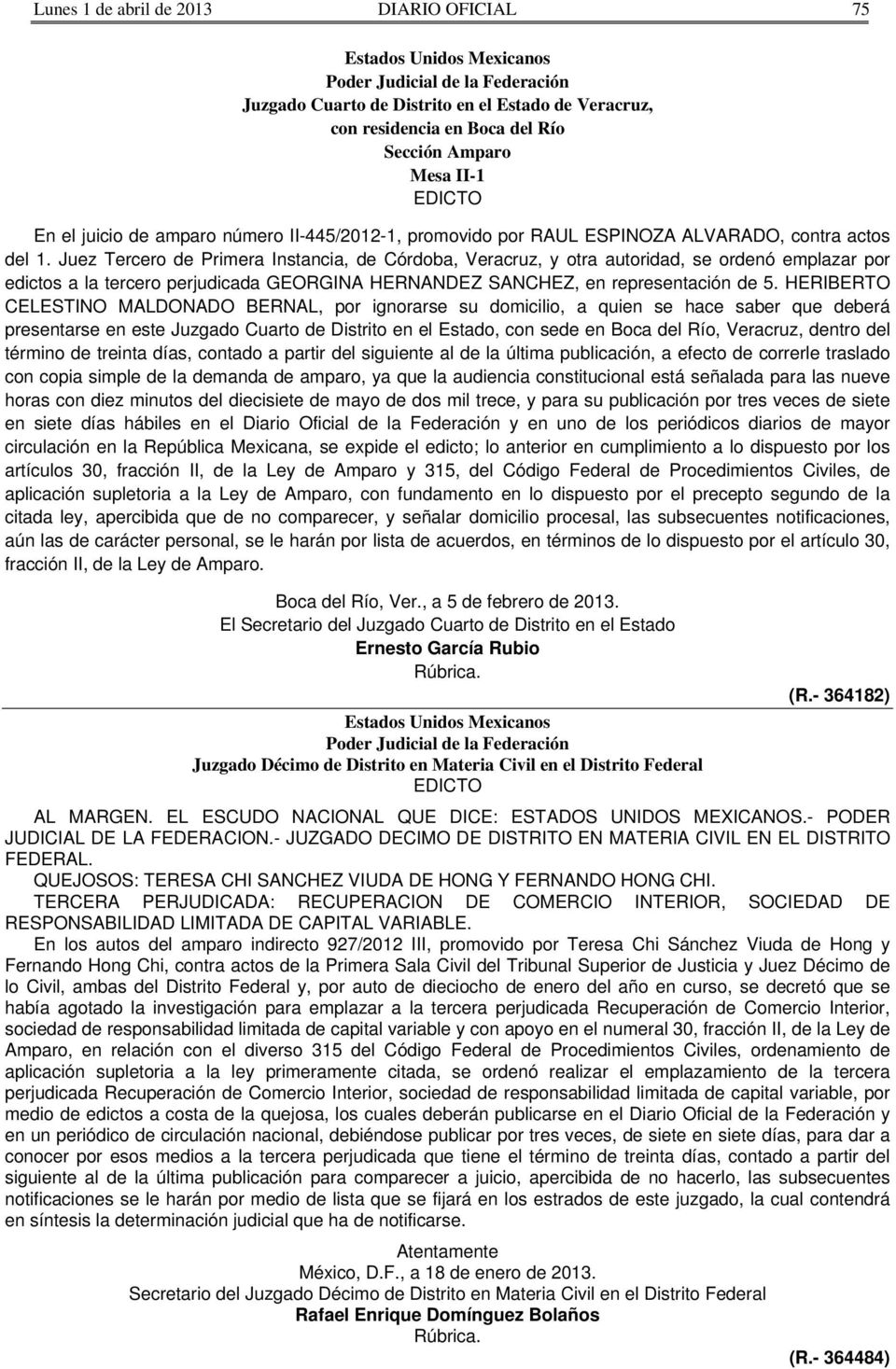 Juez Tercero de Primera Instancia, de Córdoba, Veracruz, y otra autoridad, se ordenó emplazar por edictos a la tercero perjudicada GEORGINA HERNANDEZ SANCHEZ, en representación de 5.