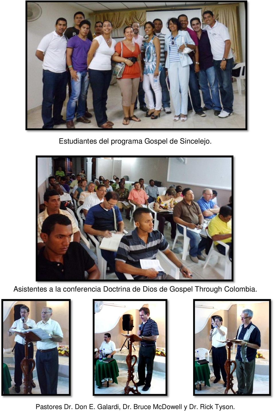 de Gospel Through Colombia. Pastores Dr.