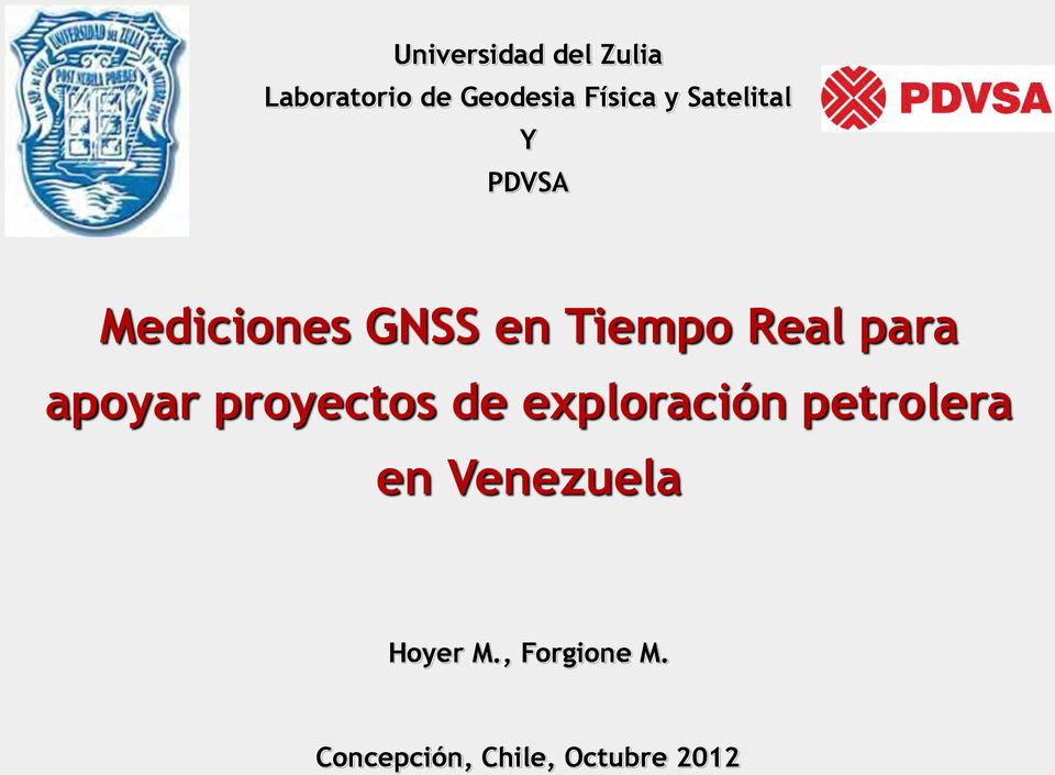 apoyar proyectos de exploración petrolera en Venezuela