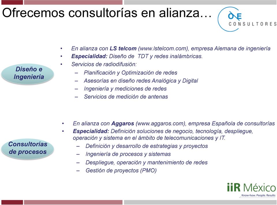 Consultorías de procesos En alianza con Aggaros (www.aggaros.