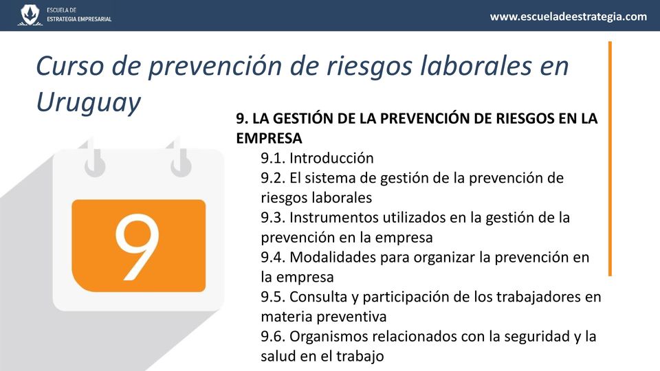 Instrumentos utilizados en la gestión de la prevención en la empresa 9.4.