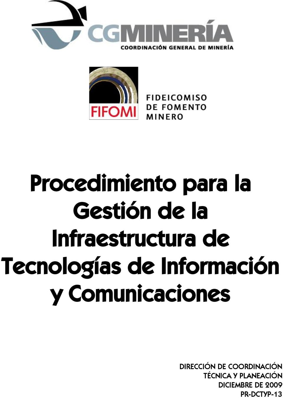 Información y Comunicaciones DIRECCIÓN DE