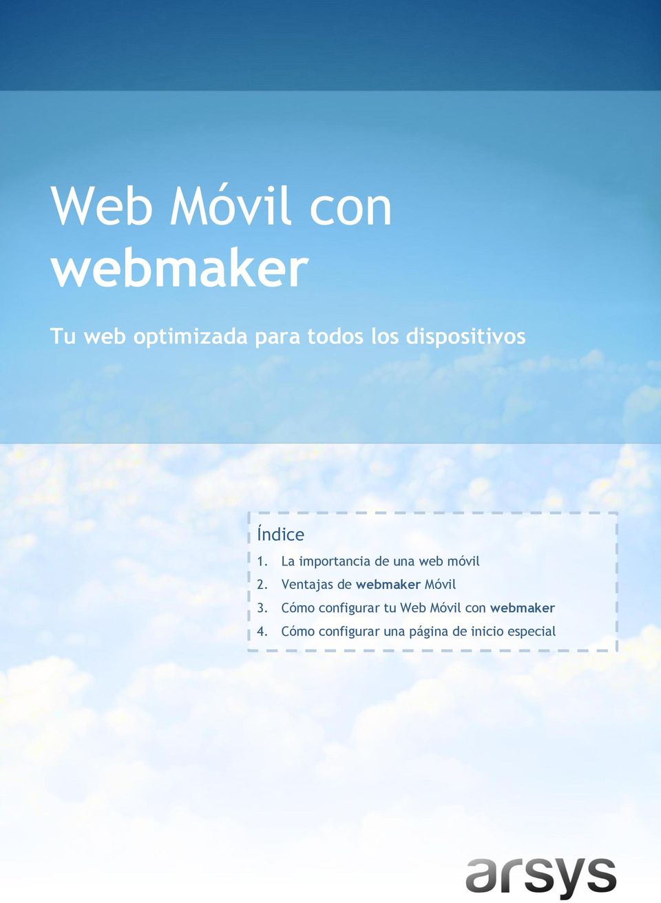 Ventajas de webmaker Móvil 3.