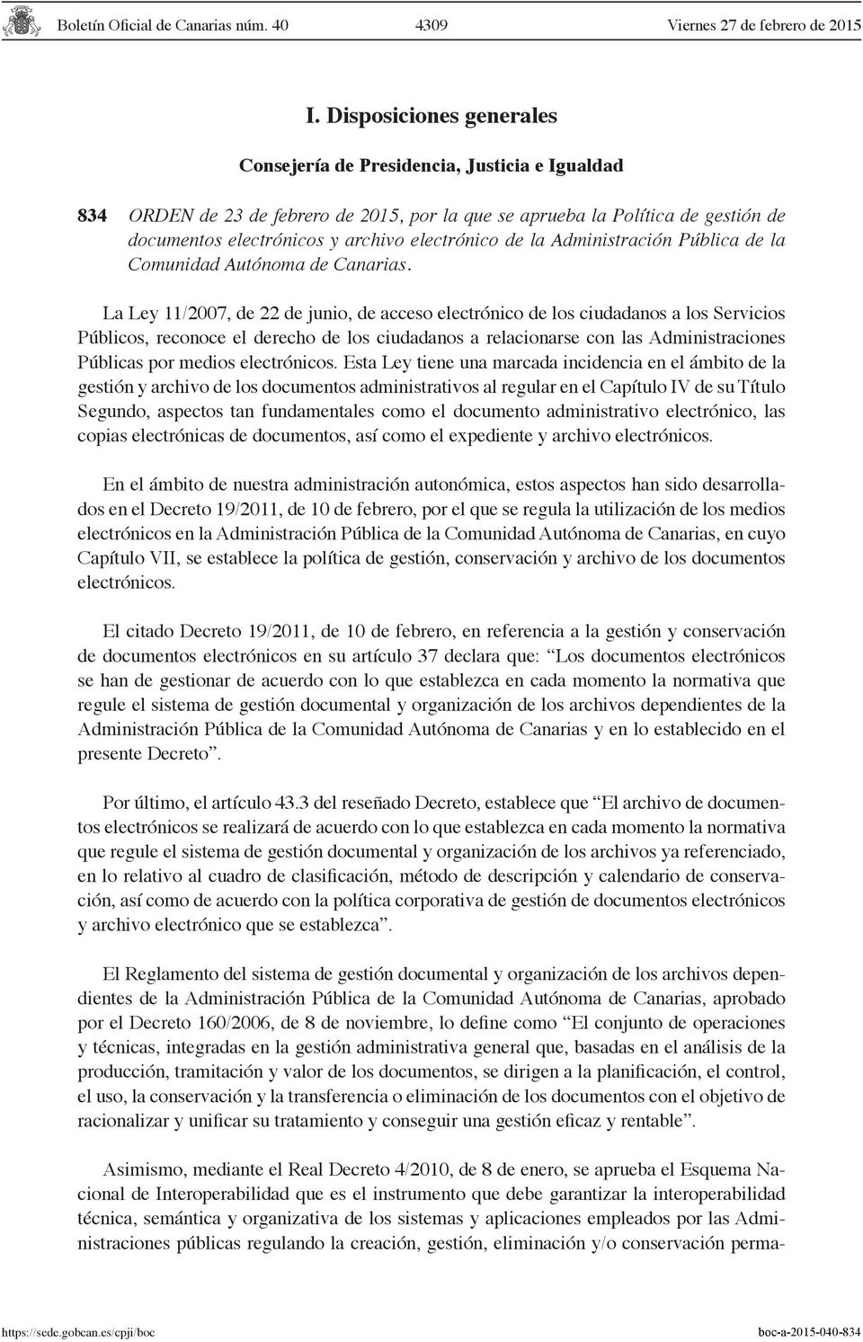 electrónico de la Administración Pública de la Comunidad Autónoma de Canarias.