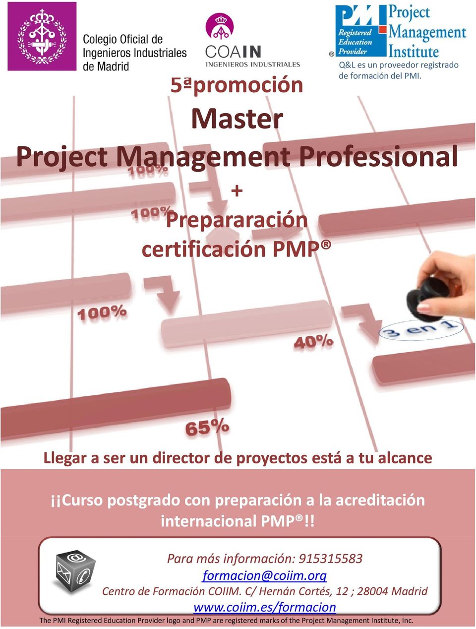 ser un director de proyectos está a tu alcance alcance Curso postgrado con preparación a la acreditación internacional PMP!