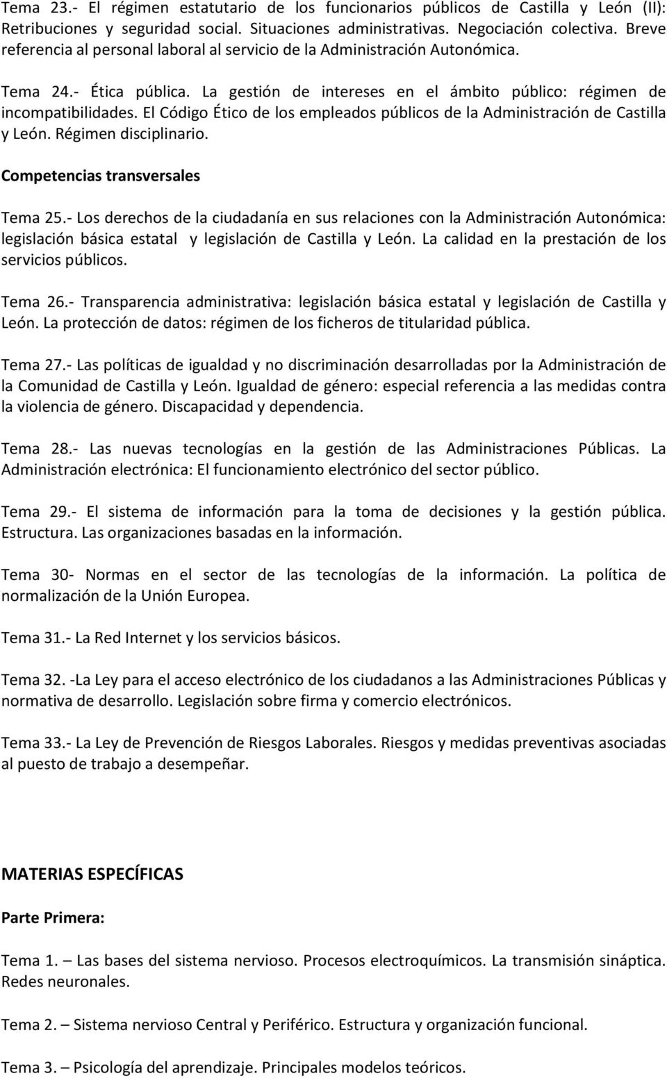 El Código Ético de los empleados públicos de la Administración de Castilla y León. Régimen disciplinario. Competencias transversales Tema 25.