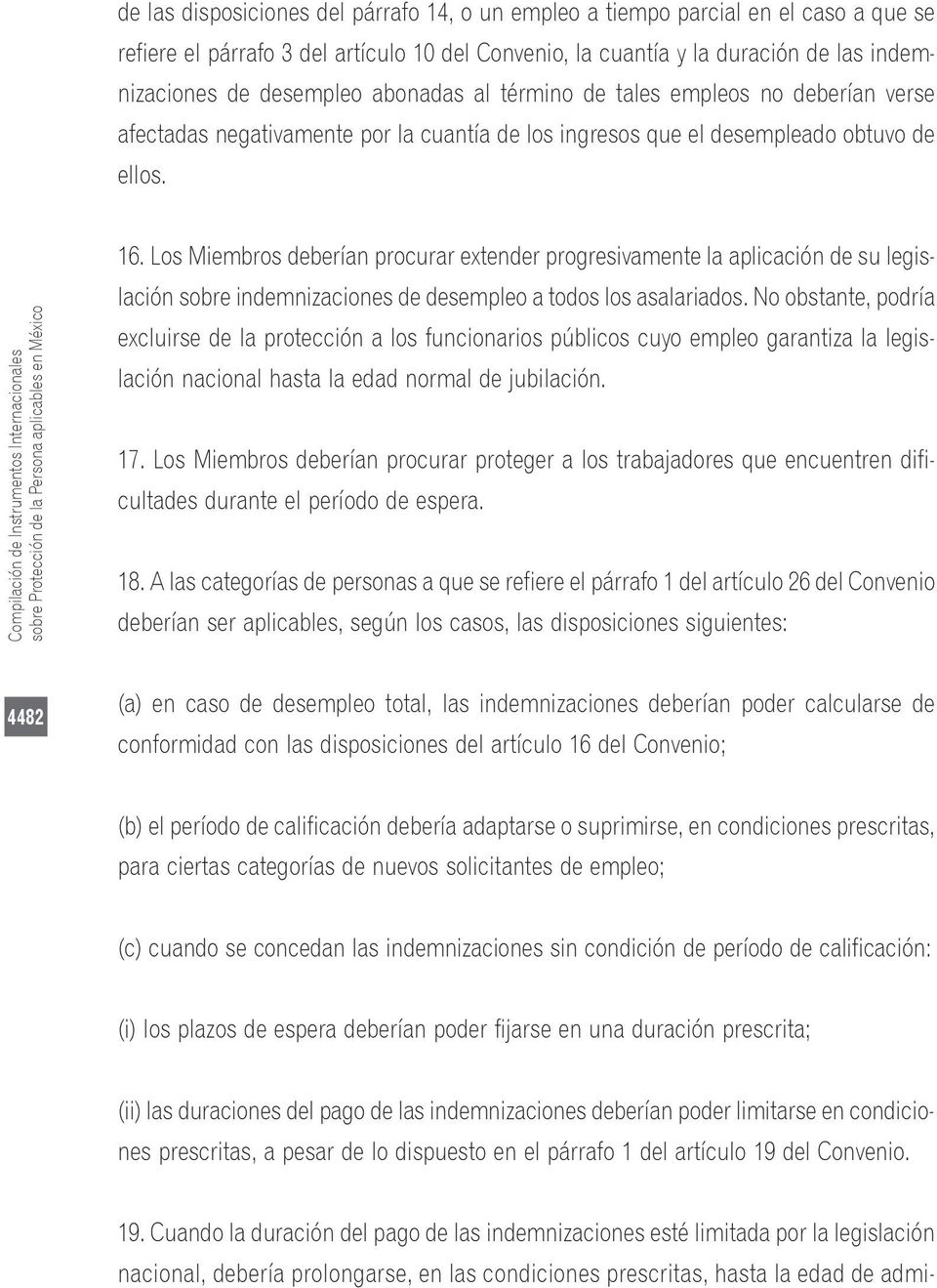 Compilación de Instrumentos Internacionales sobre Protección de la Persona aplicables en México 16.