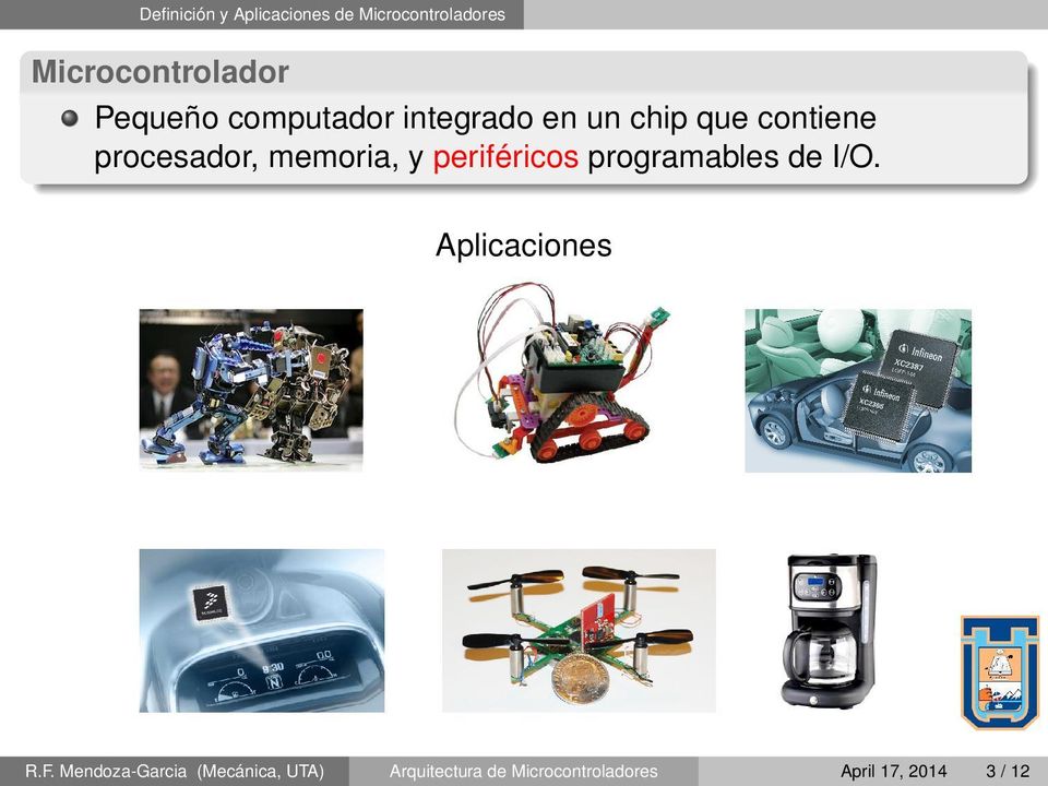 memoria, y periféricos programables de I/O. Aplicaciones R.F.
