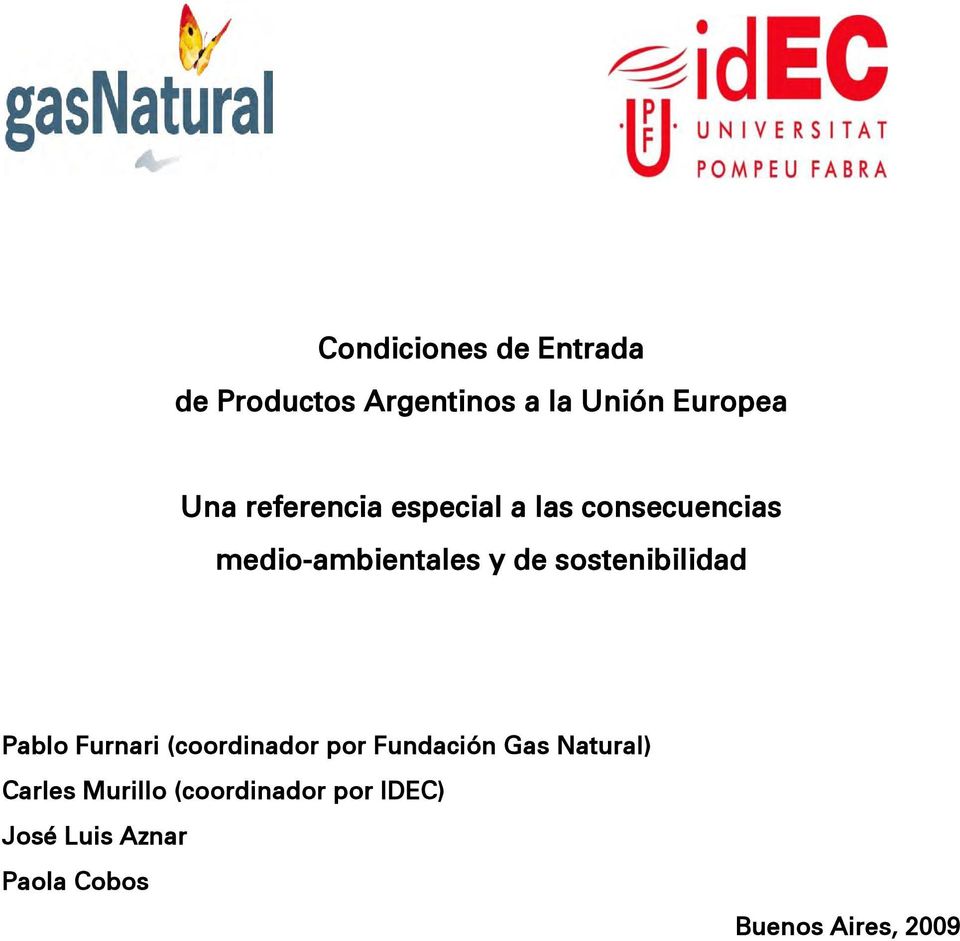 sostenibilidad Pablo Furnari (coordinador por Fundación Gas Natural)