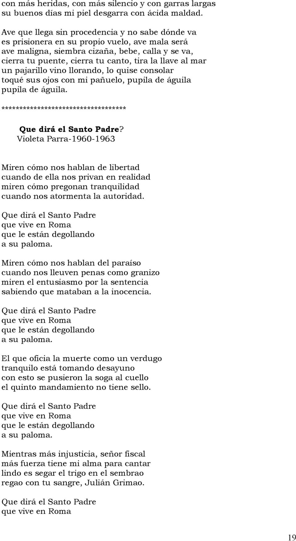El siguiente material permite trabajar la vida y obra de Violeta Parra  desde la poesía, la biografía y la música. - PDF Descargar libre