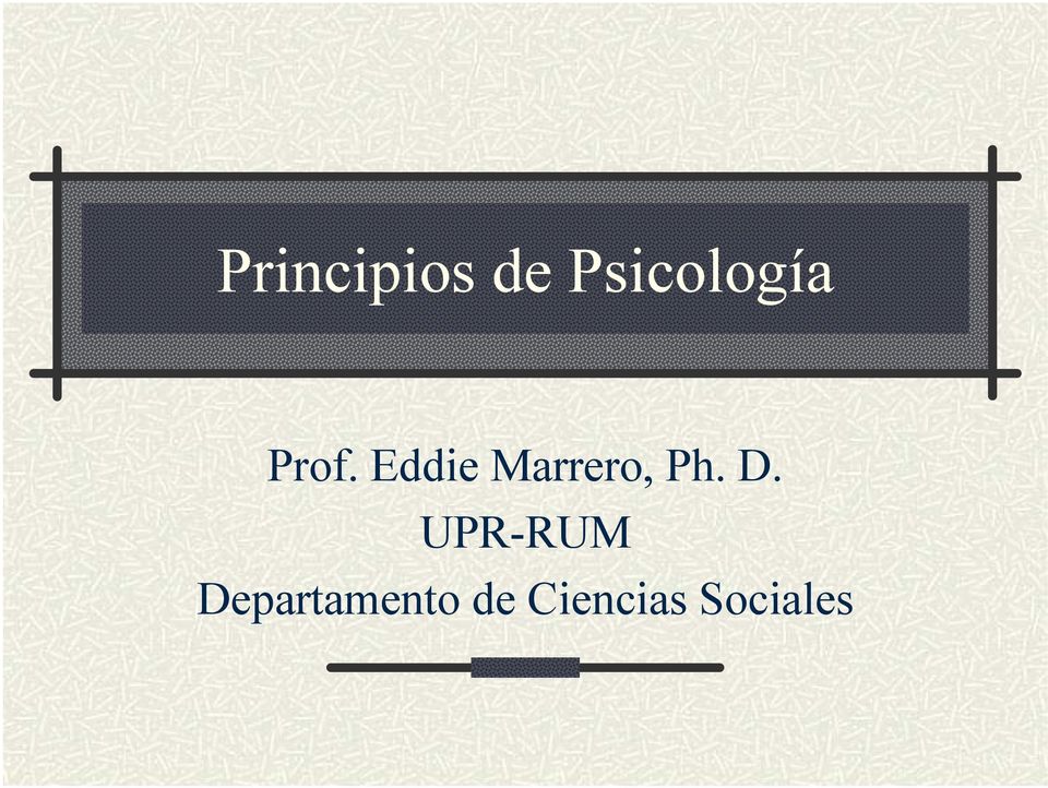 Eddie Marrero, Ph. D.