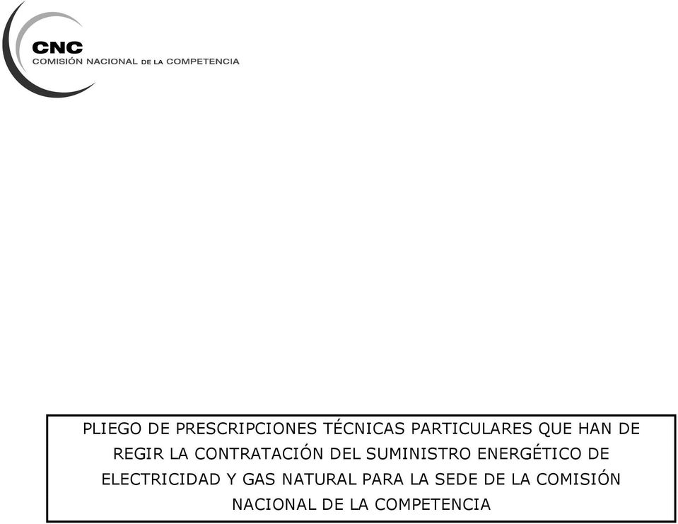 ENERGÉTICO DE ELECTRICIDAD Y GAS NATURAL PARA