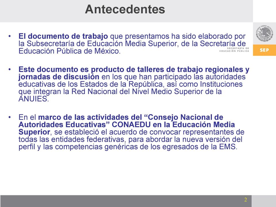 Instituciones que integran la Red Nacional del Nivel Medio Superior de la ANUIES.