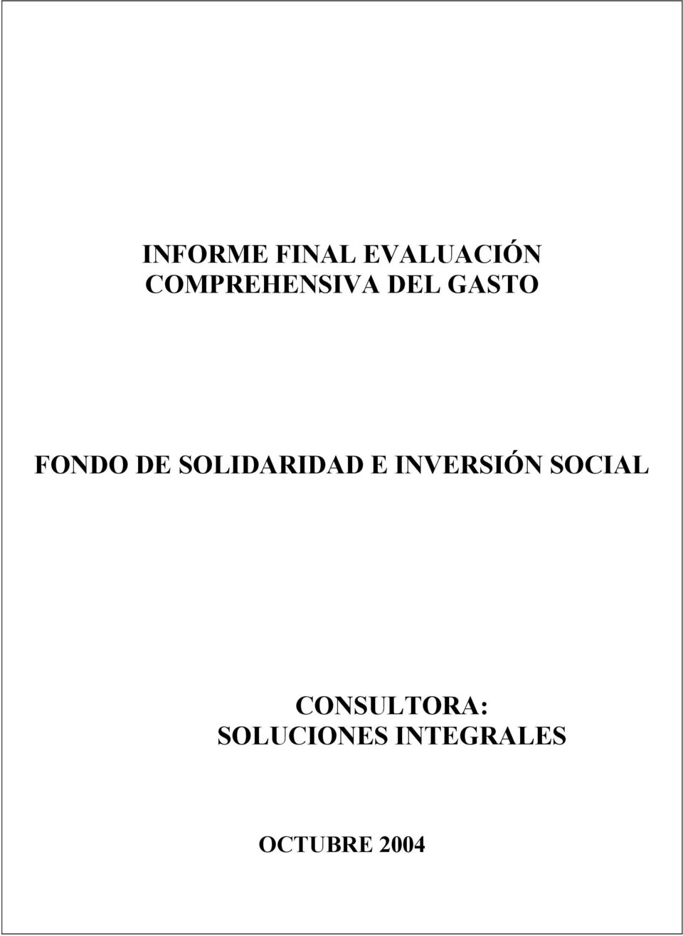 SOLIDARIDAD E INVERSIÓN SOCIAL