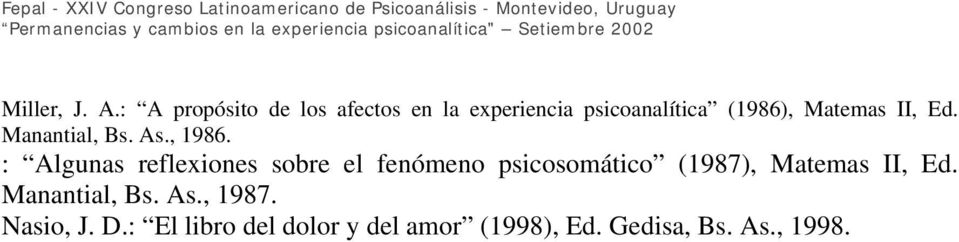 Matemas II, Ed. Manantial, Bs. As., 1986.