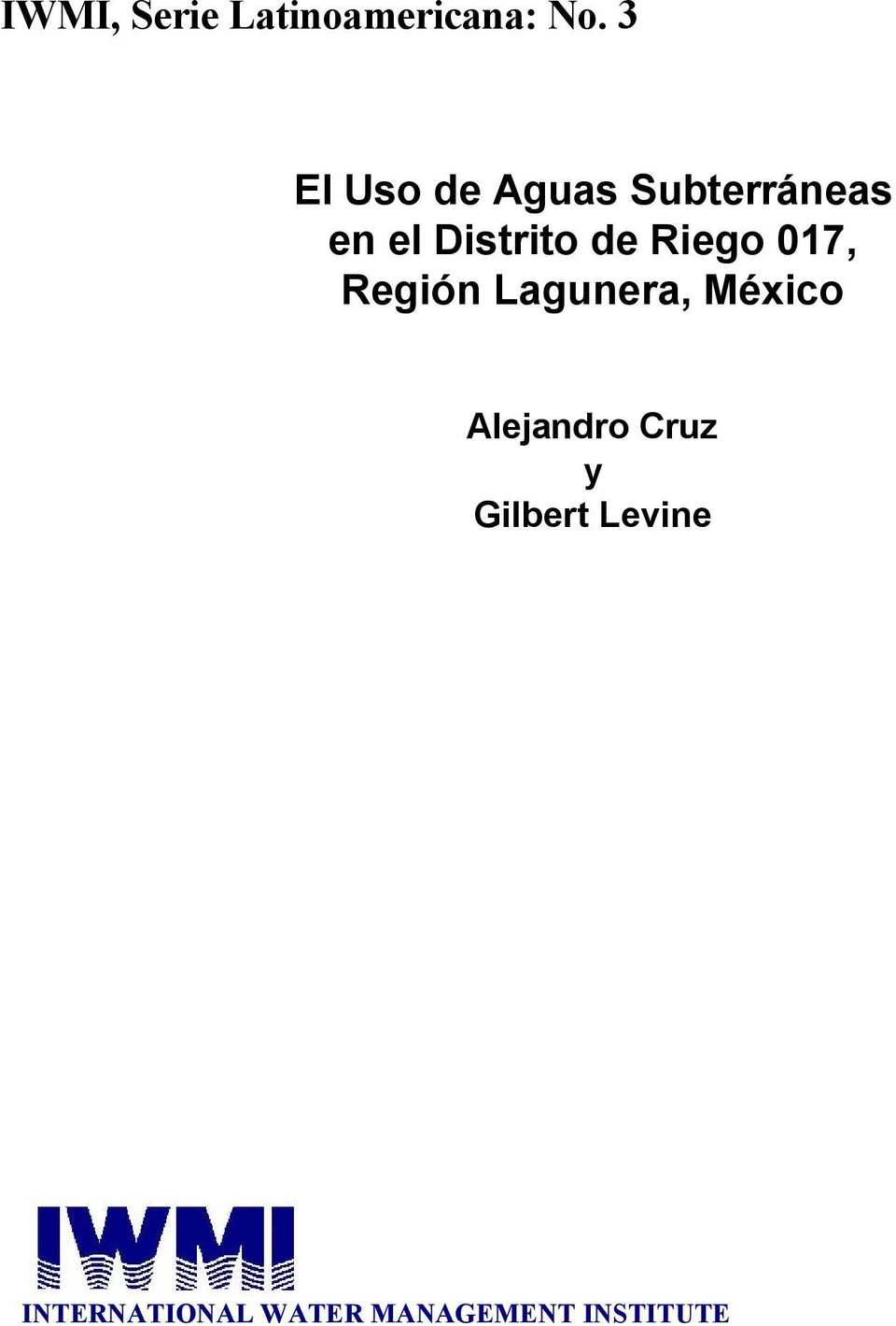 de Riego 017, Región Lagunera, México Alejandro