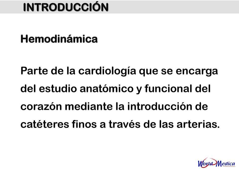 anatómico y funcional del corazón mediante