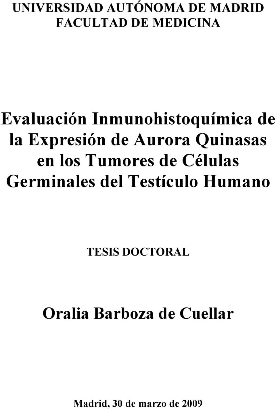 Quinasas en los Tumores de Células Germinales del Testículo