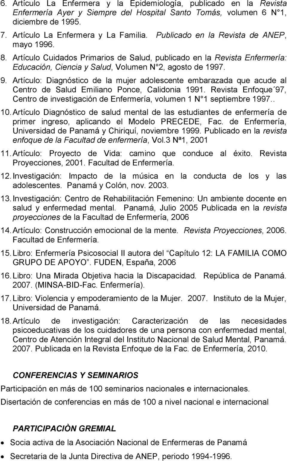 Artículo: Diagnóstico de la mujer adolescente embarazada que acude al Centro de Salud Emiliano Ponce, Calidonia 1991.