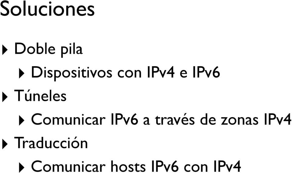 IPv6 a través de zonas IPv4