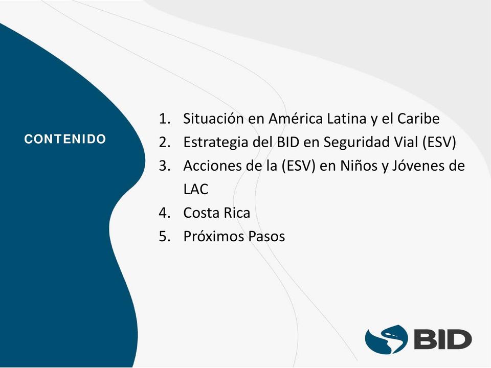 Estrategia del BID en Seguridad Vial (ESV) 3.