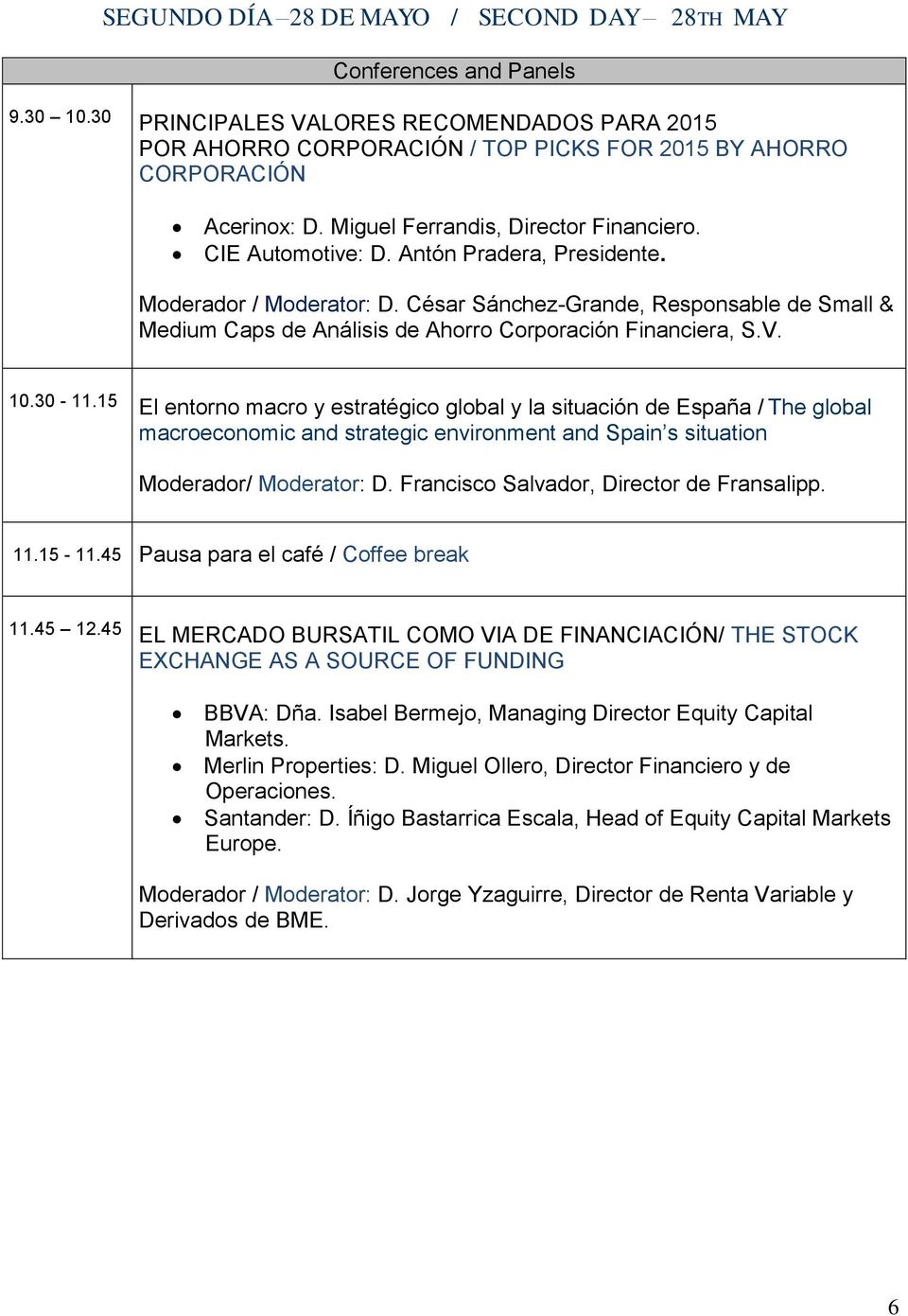 César Sánchez-Grande, Responsable de Small & Medium Caps de Análisis de Ahorro Corporación Financiera, S.V. 10.30-11.