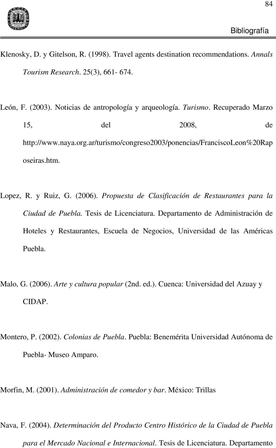Propuesta de Clasificación de Restaurantes para la Ciudad de Puebla. Tesis de Licenciatura.