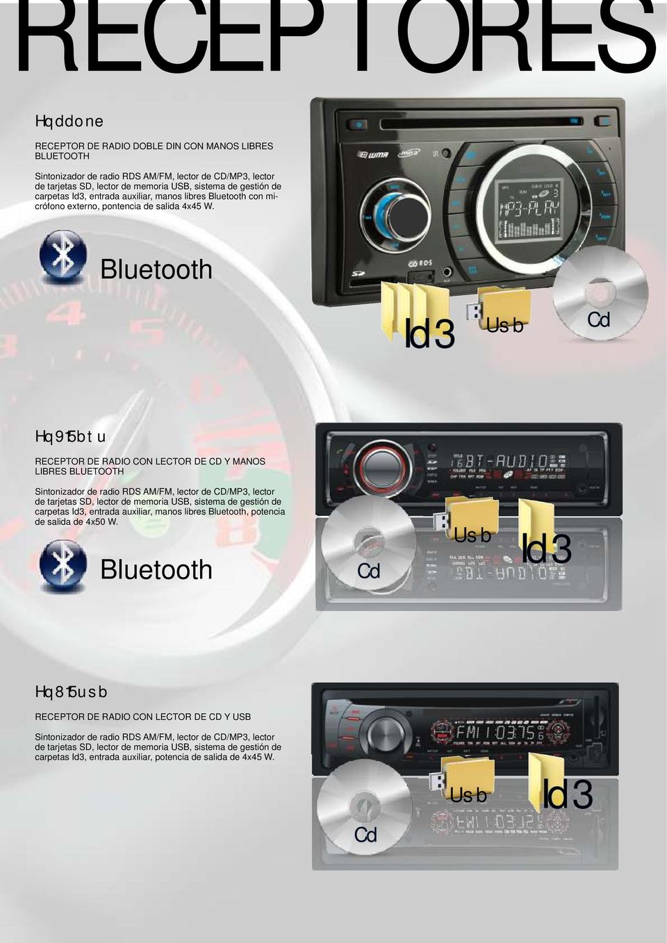 Bluetooth Id3 Usb Cd Hq915btu RECEPTOR DE RADIO CON LECTOR DE CD Y MANOS LIBRES BLUETOOTH Sintonizador de radio RDS AM/FM, lector de CD/MP3, lector de tarjetas SD, lector de memoria USB, sistema de
